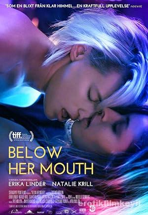 Below Her Mouth izle